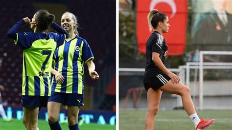 K­a­d­ı­n­ ­F­u­t­b­o­l­ ­S­ü­p­e­r­ ­L­i­g­i­­n­d­e­ ­D­e­r­b­i­ ­H­e­y­e­c­a­n­ı­ ­:­B­e­ş­i­k­t­a­ş­-­F­e­n­e­r­b­a­h­ç­e­